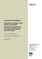 Forsmark site investigation. Sampling and analyses of near surface groundwaters. Results from sampling of shallow soil monitoring wells, BAT pipes, a natural spring and private wells, May 2003-April 2005