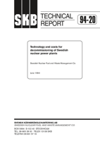Technology and costs for decommissioning of Swedish nuclear power plants