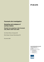 Forsmark site investigation. Sampling and analyses of surface waters. Results from sampling in the Forsmark area, March 2004-June 2005