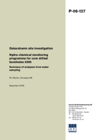 Oskarshamn site investigation. Hydrochemical monitoring programme for core drilled boreholes 2005. Summary of analyses from water sampling