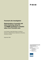 Forsmark site investigation. Determination of porosity and micro facturing using the 14C-PMMA technique in samples taken from Forsmark area