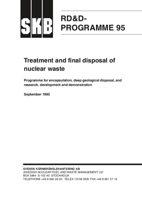 RD&D-PROGRAMME 95. Treatment and final disposal of nuclear waste. Programme for encapsulation, deep geological disposal, and research, development and demonstration.