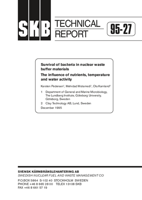 Survival of bacteria in nuclear waste buffer materials. The influence of nutrients, temperature and water activity