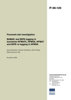 Forsmark site investigation. RAMAC and BIPS logging in boreholes KFM07C, HFM36, HFM37 and BIPS re-logging in HFM26
