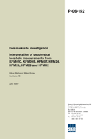 Forsmark site investigation. Interpretation of geophysical borehole measurements from KFM01C, KFM09B, HFM07, HFM24, HFM26, HFM29 and HFM32
