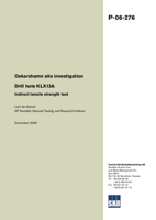 Oskarshamn site investigation. Drill hole KLX13A. Indirect tensile strength test