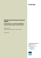 Swedish National Seismic Network (SNSN). A short report on recorded earthquakes during the third quarter of the year 2007
