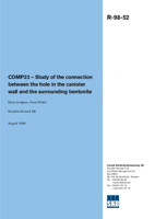 COMP 23 Study of the connection between the hole in the canister wall and the surrounding bentonite