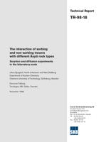 The interaction of sorbing and non-sorbing tracers with different Äspö rock types. Sorption and diffusion experiments in the laboratory scale