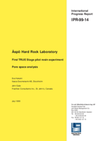 Äspö Hard Rock Laboratory. First TRUE Stage pilot resin experiment. Pore space analysis