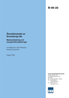 Översiktsstudie av Kronobergs län. Markanvändning och transportförutsättningar