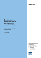 Översiktsstudie av Västra Götalands län. Markanvändning och transportförutsättningar