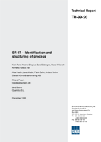 SR 97 - Identification and structuring of process