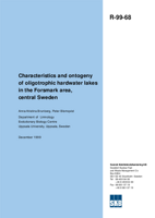 Characteristics and ontogeny of oligotrophic hardwater lakes in the Forsmark area, central Sweden