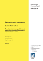 Äspö Hard Rock Laboratory. Canister retrieval test. Report on instrument positions and preparation of bentonite blocks for instruments and cables