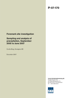 Sampling and analysis of precipitation, September 2005 to June 2007. Forsmark site investigation