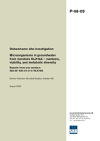 Microorganisms in groundwater from borehole KLX15A - numbers, viability, and metabolic diversity. Results from one section: 623.00-634.51 m in KLX15A. Oskarshamn site investigation