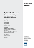 Äspö Hard Rock Laboratory. Final report of the first stage of the tracer retention understanding experiments