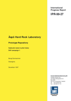 Äspö Hard Rock Laboratory. Prototype Repository. Hydraulic tests in pilot holes. Drill campaign 1