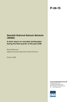 Swedish National Seismic Network (SNSN). A short report on recorded earthquakes during the third quarter of the year 2008