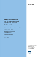 Safety assessment for a KBS-3H spent nuclear fuel repository at Olkiluoto. Evolution report