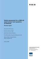 Safety assessment for a KBS-3H spent nuclear fuel repository at Olkiluoto. Process report