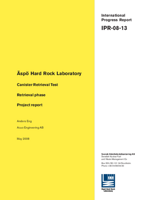 Äspö Hard Rock Laboratory. Canister Retrieval Test. Retrieval phase. Project report
