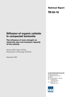 Diffusion of organic colloids in compacted bentonite. The influence of ionic strength on molecular size and transport capacity of the colloids