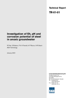 Investigation of Eh, pH and corrosion potential of steel in anoxic groundwater