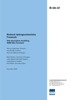 Bedrock hydrogeochemistry Forsmark. Site descriptive modelling, SDM-Site Forsmark