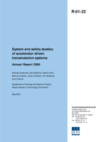 System and safety studies of accelerator driven transmutation systems Annual Report 2000