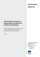 The anaerobic corrosion of carbon steel and cast iron in artificial groundwaters