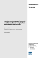 Leaching performance of concrete based on studies of samples from old concrete constructions
