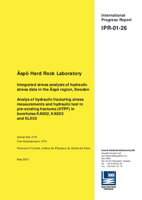 Äspö Hard Rock Laboratory. Integrated stress analysis of hydraulic stress data in the Äspö region, Sweden. Analysis of hydraulic fracturing stress measurements and hydraulic test in pre-existing fractures (HTPF) in boreholes KAS02, KAS03 and KLX02