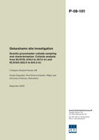 Granitic groundwater colloids sampling and characterisation. Colloids analysis from KLX17A (416.0 to 437.5 m) and KLX15 A (623.0 to 634.5 m) Oskarshamn site investigation
