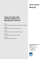 Copper corrosion under expected conditions in a deep geologic repository