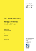 Äspö Hard Rock Laboratory. Evaluation of the interaction of the buffer/rock interaction in the Stripa BMT project
