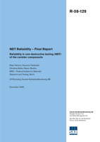 NDT Reliability - Final Report. Reliability in non-destructive testing (NDT) of the canister components