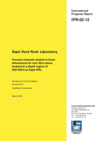 Äspö Hard Rock Laboratory. Fracture network models in three dimensions for four 30m cubes located at a depth region of 380-500m at Äspö HRL