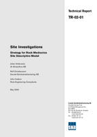 Site Investigations Strategy for Rock Mechanics Site Descriptive Model