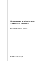 The management of radioactive waste. A description of ten countries.