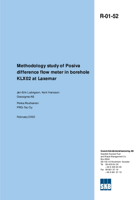 Methodology study of Posiva difference flow meter in borehole KLX02 at Laxemar