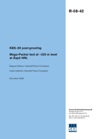 KBS-3H post-grouting. Mega-Packer test at -220 m level at Äspö HRL