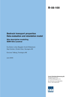 Bedrock transport properties. Data evaluation and retardation model. Site descriptive modelling SDM-Site Laxemar
