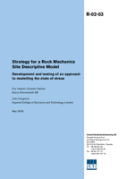 Strategy for a Rock Mechanics Site Descriptive Model. Development and testing of an approach to modelling the state of stress