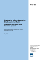 Strategy for a Rock Mechanics Site Descriptive Model. Development and testing of the theoretical approach