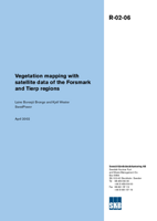 Vegetation mapping with satellite data of the Forsmark and Tierp regions