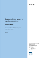 Bioaccumulation factors in aquatic ecosystems. A critical review