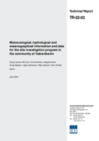 Meteorological, hydrological and oceanographical information and data for the site investigation program in the community of Oskarshamn