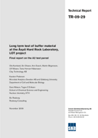 Long term test of buffer material at the Äspö Hard Rock Laboratory, LOT project. Final report on the A2 test parcel